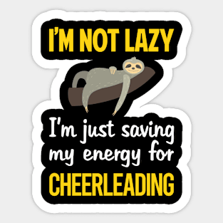 Funny Lazy Cheerleading Cheerleader Sticker